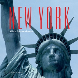New York - The Book by Allan Tannenbaum - Signed Copy