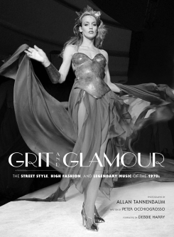 Grit and Glamour: The Street Style, High Fashion, and Legendary Music of the 1970s